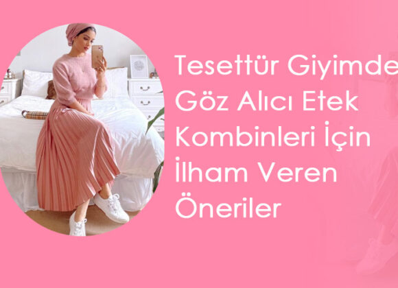 Tesettür-Giyimde-Göz-Alıcı-Etek-Kombinleri-İçin-İlham-Veren-Öneriler2