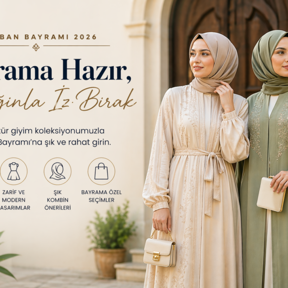 kurban bayramı tesettür kombinleri 2026 şık ferace ve elbise modelleri